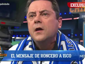 Roncero explota por Isco Roncero explota por Isco