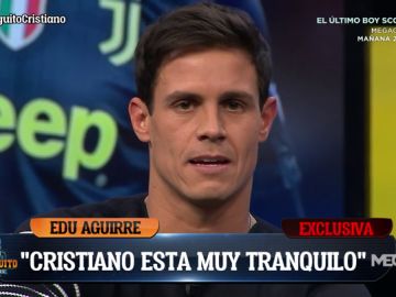 Edu Aguirre: "Cristiano está tranquilo, está seguro que van a remontar"