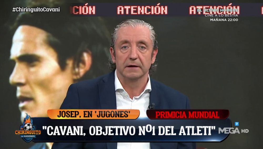 Josep Pedrerol: "Cavani es el objetivo número 1 del Atlético de Madrid para la próxima temporada" 