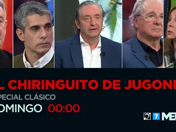 Este domingo vive El Clásico en 'El Chiringuito de Jugones: Especial Barça-Madrid' Este domingo vive El Clásico en 'El Chiringuito de Jugones: Especial Barça-Madrid'