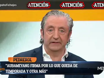 Josep Pedrerol: &quot;Que Aubameyang llegue libre al Barça es una gran operación&quot;