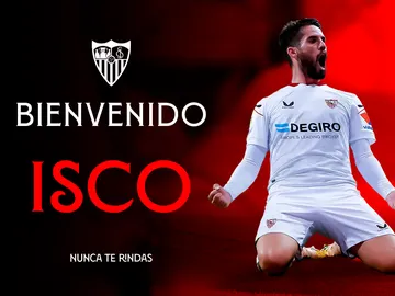 OFICIAL : Isco, nuevo jugador del Sevilla OFICIAL : Isco, nuevo jugador del Sevilla