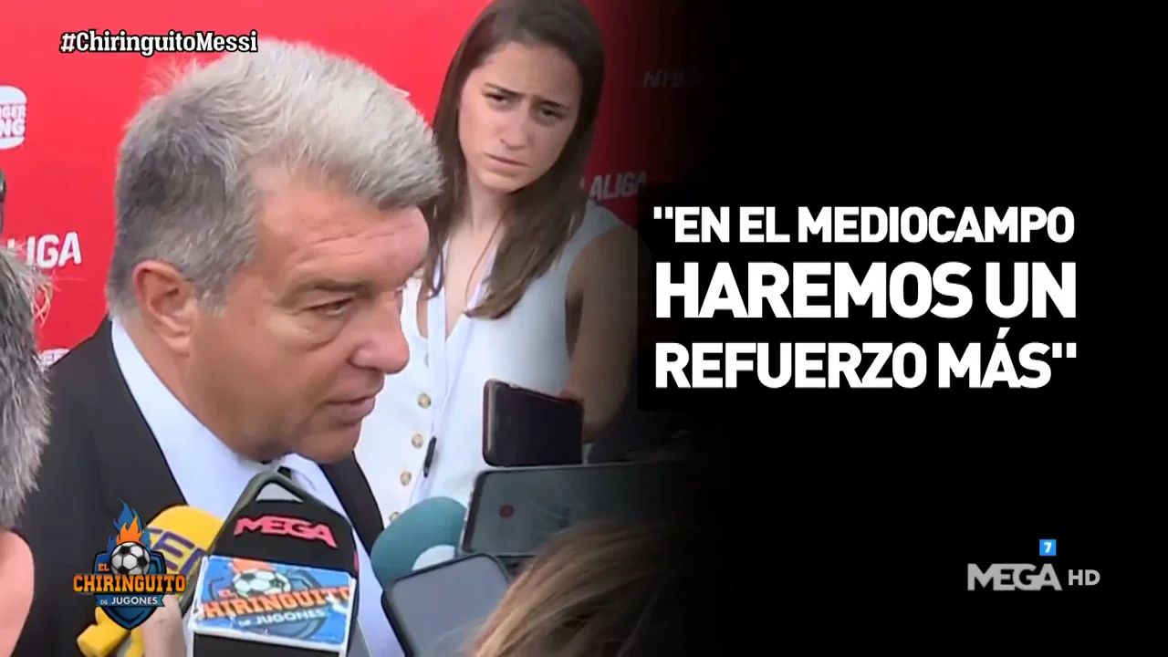 Laporta: "En el mediocampo haremos un refuerzo m&aacute;s"