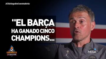 Luis Enrique: "El Barça ha ganado cinco Champions y el PSG y ninguna"
