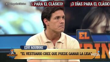 Edu Aguirre: ''El vestuario cree que puede ganar la LaLiga''