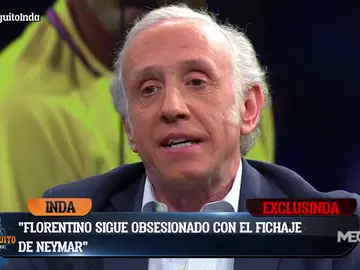 Eduardo Inda: "Florentino está obsesionado con fichar a Neymar y Hazard" Eduardo Inda: "Florentino está obsesionado con fichar a Neymar y Hazard"