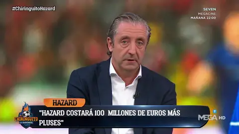 Josep Pedrerol: "Hazard podría costar 100 millones y unos 20 más en bonus extras" Josep Pedrerol: "Hazard podría costar 100 millones y unos 20 más en bonus extras"
