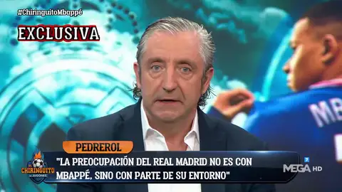 "El Real Madrid está preocupado con el entorno de Mbappé" "El Real Madrid está preocupado con el entorno de Mbappé"
