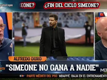 Alfredo Duro: &quot;Simeone no le gana a nadie. El Atleti está perdiendo los partidos de forma vulgar&quot;