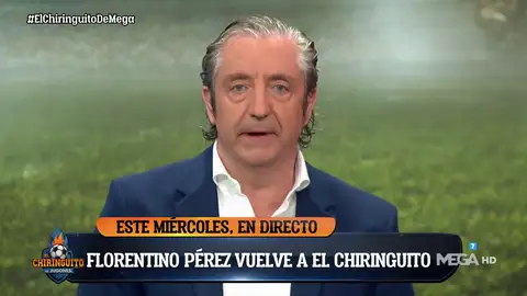 Mañana estará Florentino en El Chirirnguito Mañana estará Florentino en El Chirirnguito