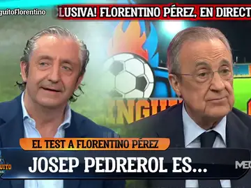 Florentino Pérez: &quot;Josep Pedrerol es un crack&quot;