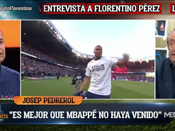 Josep Pedrerol: &quot;Es mejor que Mbappé no haya venido al Real Madrid&quot; 