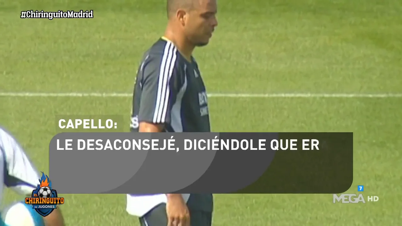 Fabio Capello: "Ronaldo fue el que me cre&oacute; m&aacute;s problemas en el Real Madrid"