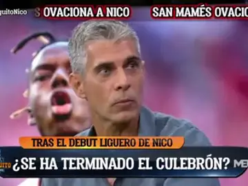 "Si fuese Nico, me habría ido al Barça" "Si fuese Nico, me habría ido al Barça"