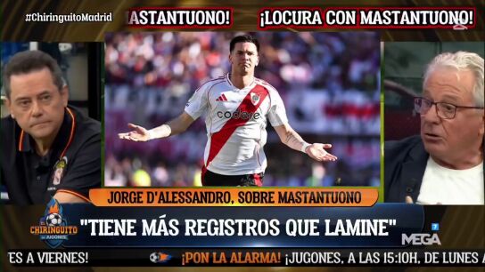 La explicaci&oacute;n de Jorge D'Alessandro del porqu&eacute; Mastantuono es mejor que Lamine